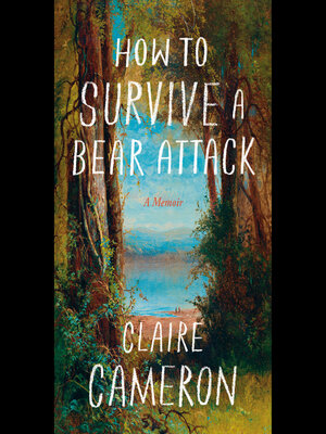 cover image of How to Survive a Bear Attack